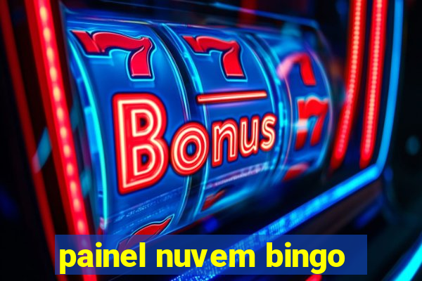 painel nuvem bingo